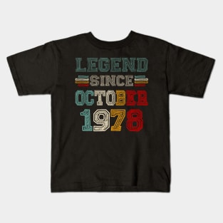 45 Years Old Legend Since October 1978 45th Birthday Kids T-Shirt